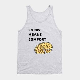 Carbs means comfort Tank Top